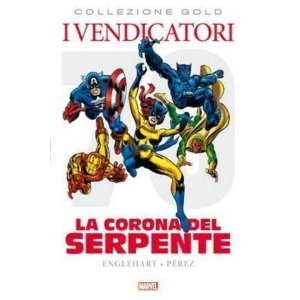 I VENDICATORI: LA CORONA DEL SERPENTE MARVEL GOLD