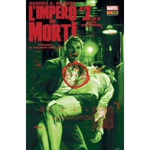 COMICS U.S.A. 76 GEORGE A. ROMERO - L'IMPERO DEI MORTI 1 ATTO SECONDO