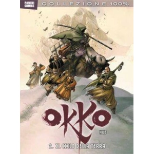 100% PANINI COMICS: OKKO 2 - IL CICLO DELLA TERRA