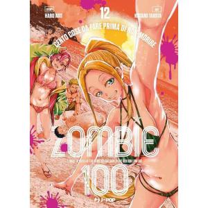 ZOMBIE 100 VOLUME 12