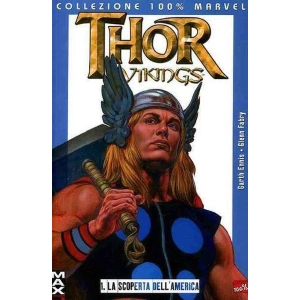 THOR VIKINGS 1 LA SCOPERTA DELL'AMERICA - COLLEZIONE 100% MARVEL MAX