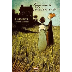 RAGIONE E SENTIMENTO - LE GRANDI OPERE A FUMETTI