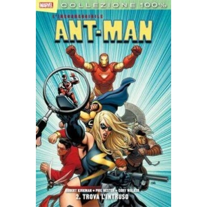 L'INCORREGGIBILE ANT-MAN 2 TROVA L'INSTRUSO - COLLEZIONE 100% MARVEL