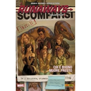 RUNAWAYS COLLECTION 3 CHI E' BUONO MUORE PRESTO