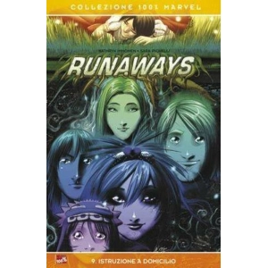RUNAWAYS 9 ISTRUZIONE A DOMICILIO - COLLEZIONE 100% MARVEL