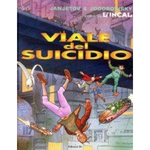 PRIMA DE L'INCAL 6 - VIALE DEL SUICIDIO