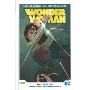 WONDER WOMAN 1 ANNO UNO - RINASCITA COLLECTION REBIRTH ULTRALIMITED