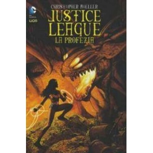 JLA: LA PROFEZIA - DC UNIVERSE LIBRARY