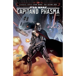 STAR WARS CAPITANO PHASMA 1 VIAGGIO VERSO STAR WARS: GLI ULTIMI JEDI - STAR WARS SPECIALE 3