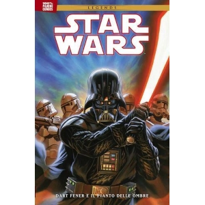 STAR WARS DART FENER E IL PIANTO DELLE OMBRE 100% PANINI COMICS