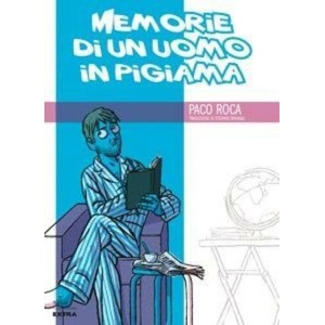 MEMORIE DI UN UOMO IN PIGIAMA