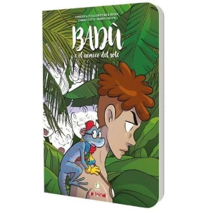 BADU' E IL NEMICO DEL SOLE