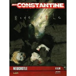 CONSTANTINE 4 NEWCASTLE - STAGIONE 1 PECCATI ORIGINALI - VERTIGO DRAGONS 19