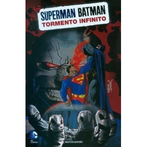 SUPERMAN BATMAN 6 - TORMENTO INFINITO