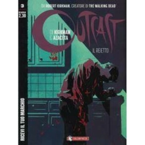 OUTCAST IL REIETTO 3