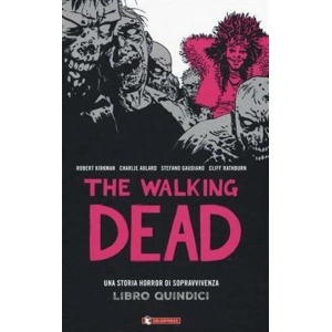 THE WALKING DEAD LIBRO QUINDICI