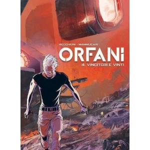 ORFANI 4 VINCITORI E VINTI