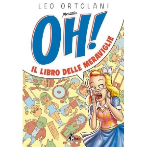 OH! IL LIBRO DELLE MERAVIGLIE