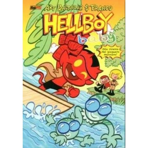 HELLBOY PRESENTA: HELLBOY BABY 2 ALLA RICERCA DEL GIAGUARO MANNARO