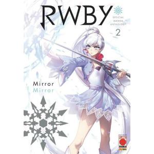 RWBY OFFICIAL MANGA ANTOLOGY 2 MIRROR MIRROR