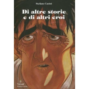 DI ALTRE STORIE E DI ALTRI EROI - PROSPERO'S BOOKS 43