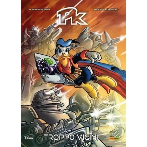 PK TROPPO VICINI - TOPOLINO FUORISERIE 12