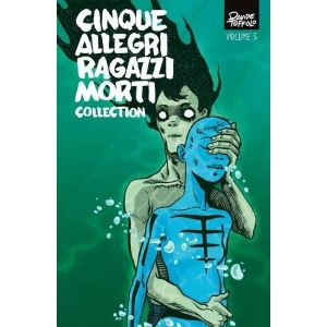 CINQUE ALLEGRI RAGAZZI MORTI COLLECTION 3