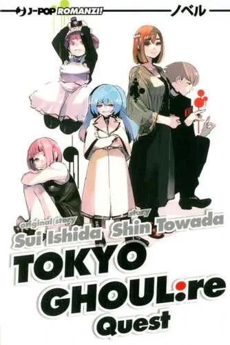 TOKYO GHOUL: RE QUEST - ROMANZO