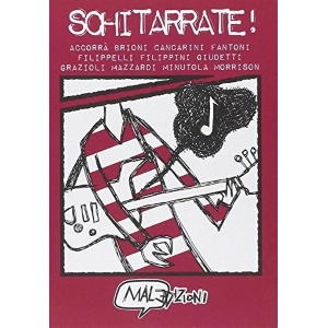 SCHITARRATE!