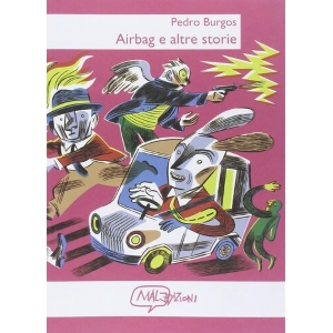 AIRBAG E ALTRE STORIE