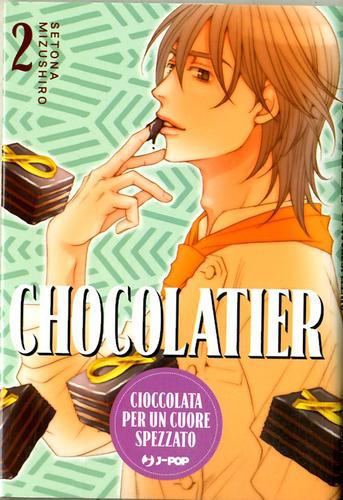 CHOCOLATIER 2 CIOCCOLATA PER UN CUORE SPEZZATO