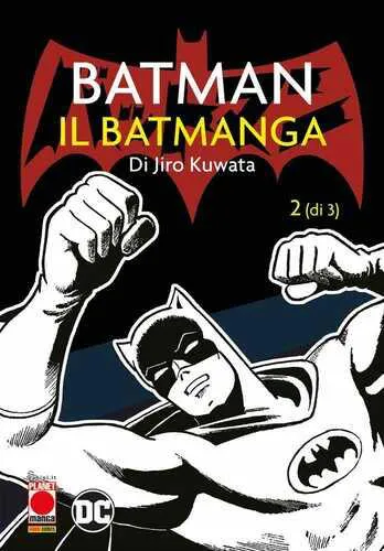 BATMAN - IL BATMANGA 2
