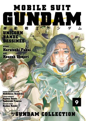 MOBILE SUIT GUNDAM UNICORN BANDE DESSINEE 9