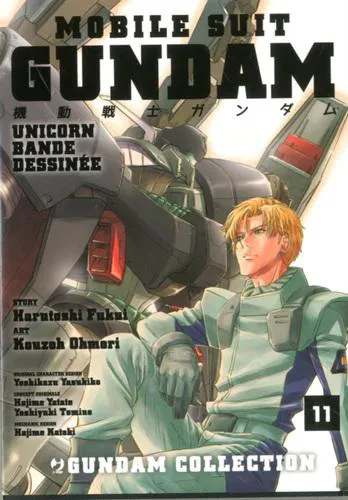 MOBILE SUIT GUNDAM UNICORN BANDE DESSINEE 11