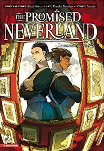 THE PROMISED NEVERLAND - LA CANZONE DEI RICORDI - ROMANZO