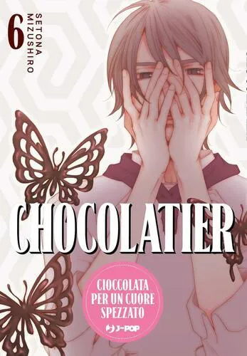 CHOCOLATIER 6 CIOCCOLATA PER UN CUORE SPEZZATO