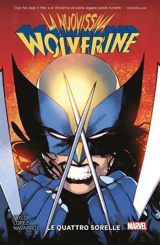 LA NUOVISSIMA WOLVERINE 1: LE QUATTRO SORELLE