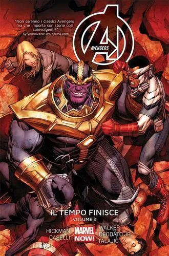 AVENGERS: IL TEMPO FINISCE - VOLUME 3