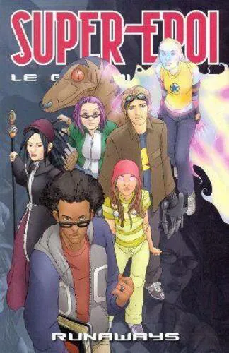 SUPER-EROI LE GRANDI SAGHE 72 RUNAWAYS