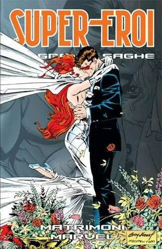 SUPER-EROI LE GRANDI SAGHE 47 MATRIMONI MARVEL