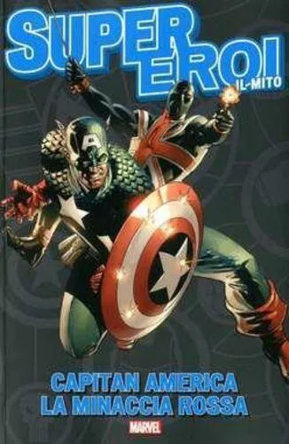 SUPEREROI IL MITO 22 CAPITAN AMERICA - LA MINACCIA ROSSA