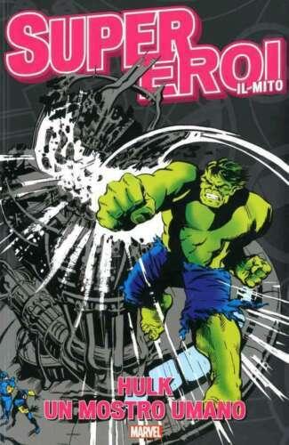 SUPEREROI IL MITO 16 HULK - UN MOSTRO UMANO
