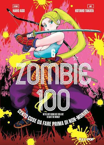 ZOMBIE 100 VOLUME 6