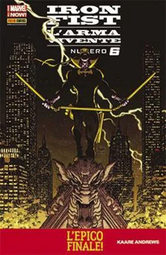 IRON FIST L'ARMA VIVENTE 6 MARVEL TALES 17