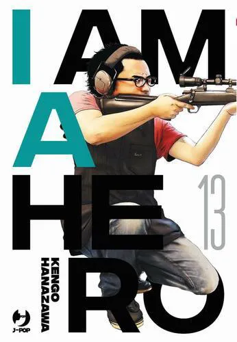 I AM A HERO 13 NUOVA EDIZIONE