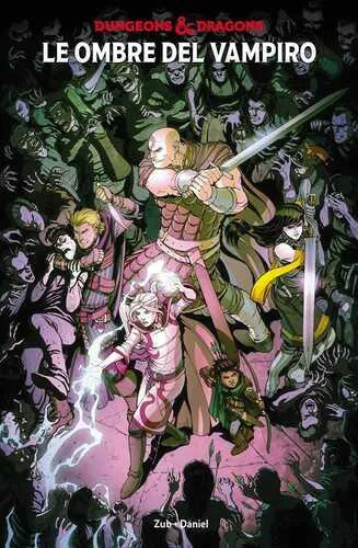 LE OMBRE DEL VAMPIRO - DUNGEONS AND DRAGONS