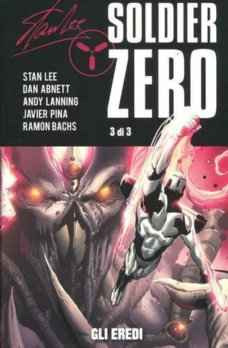 100% PANINI COMICS: SOLDIER ZERO 3 GLI EREDI