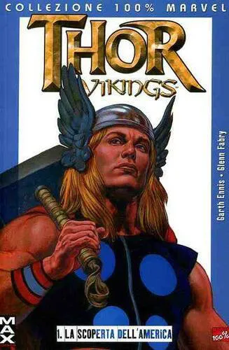 THOR VIKINGS 1 LA SCOPERTA DELL'AMERICA - COLLEZIONE 100% MARVEL MAX