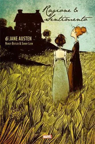 RAGIONE E SENTIMENTO - LE GRANDI OPERE A FUMETTI