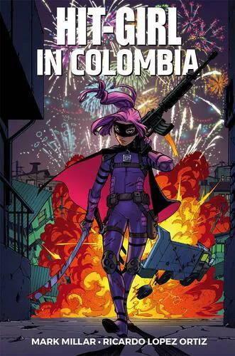 HIT-GIRL: IN COLOMBIA 1